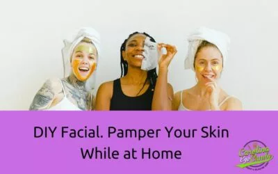 DIY Facial. Pamper Your Skin While at Home