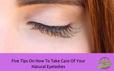 Five Tips On How To Take Care Of Your Natural Eyelashes